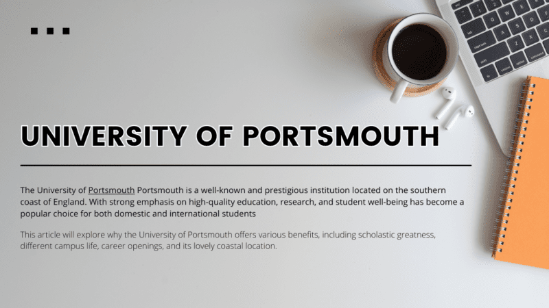 Why Study at the University of Portsmouth? A Great Opportunities