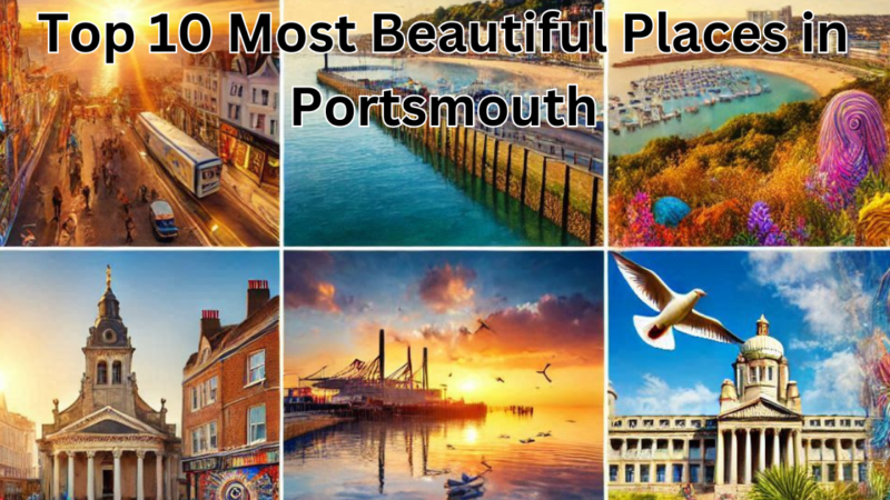 Top 10 Most Beautiful Places in Portsmouth